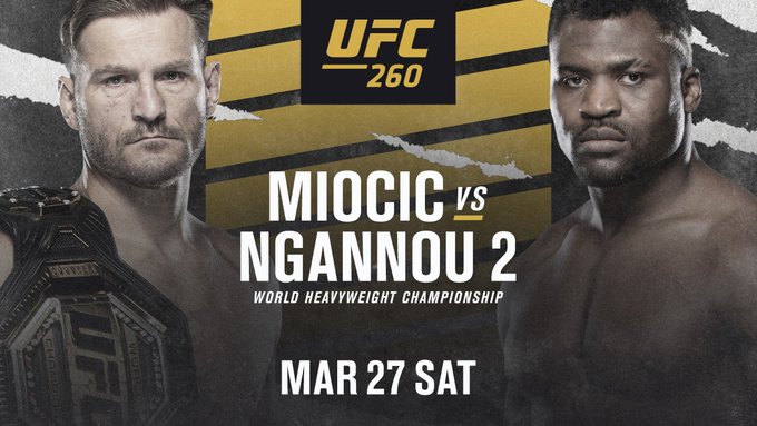 UFC 260: Miocic vs. Ngannou. Pełna karta walk.